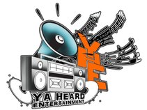 Ya Heard Entertainment