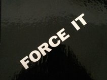 Force It
