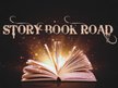 Story Book Road