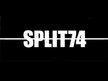 Split74