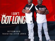 DETERMINED (featuring: Napoleon Gilbert Sr & Bruce Osby Sr