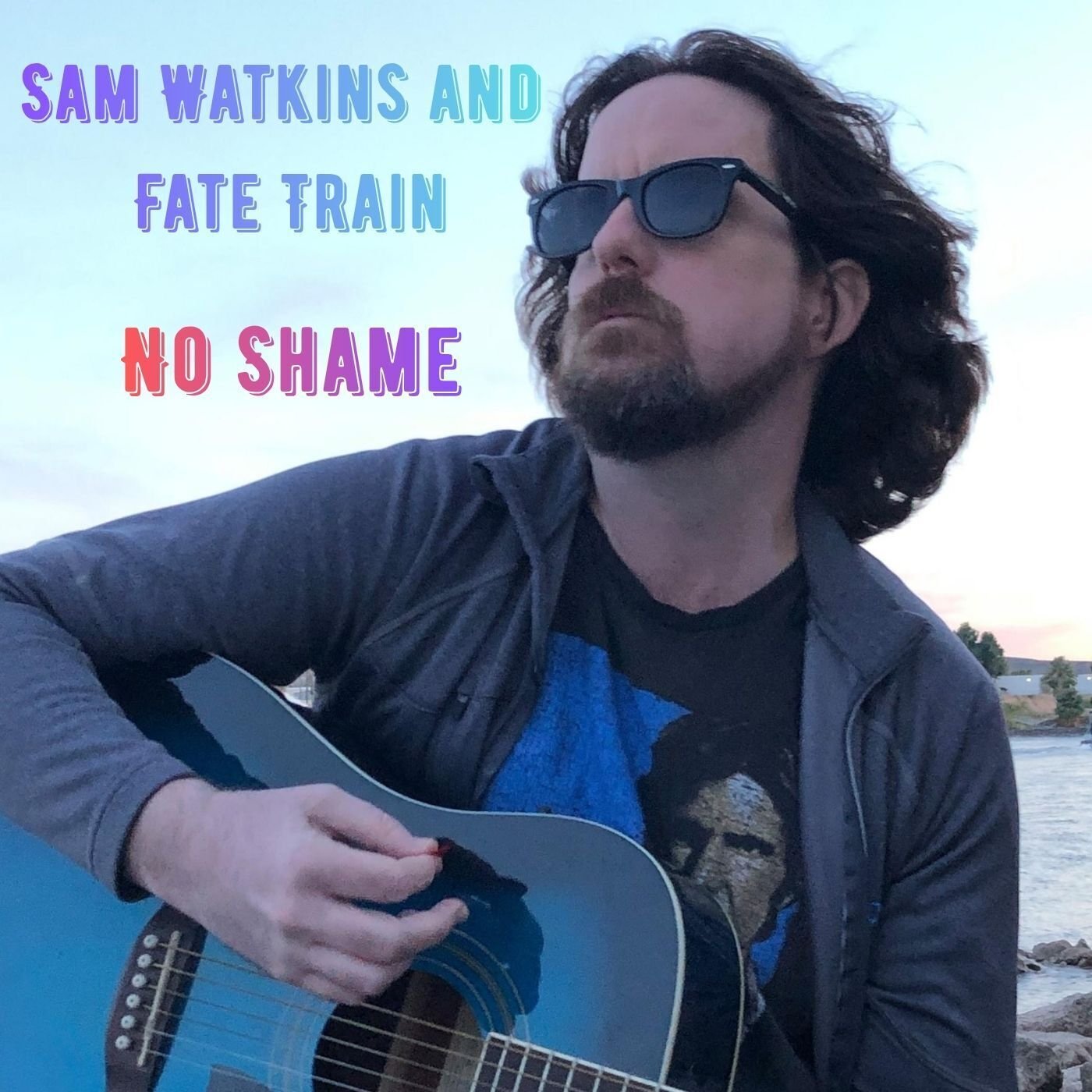 Sam Watlins Sam Watkins and Fate Train | ReverbNation