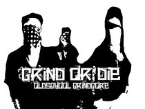 Grind Or Die Grindcore