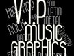 VIP Music Graphics