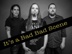 It's a Bad Bad Scene