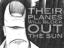 Their Planes Will Block Out the Sun