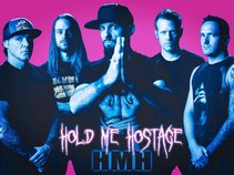 Hold Me Hostage