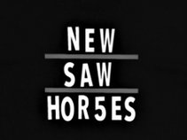 the New Saw Horses
