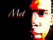 MET