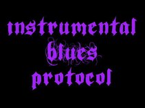 INSTRUMENTAL BLUES PROTOCOL