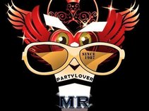 MR PARTY LOVER