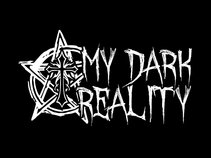 My Dark Reality