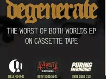 DEGENERATE
