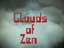 Clouds of Zen  🖭