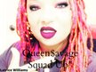 Queen$avage