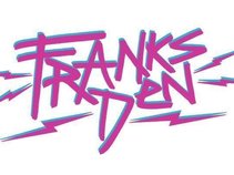 FranksDen