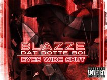 Blazze Dat Dotte Boi