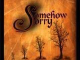 Somehow Sorry