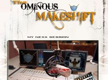 Tha Ominous Makeshift