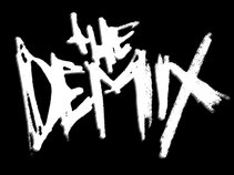 THE DEMIX