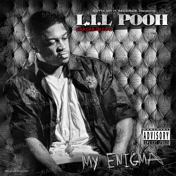 L.I.L Pooh (larger in life pooh) | ReverbNation