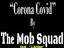 The Mob Squad
