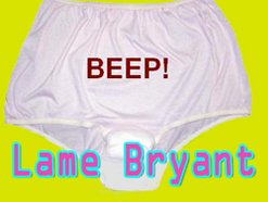 Lame Bryant
