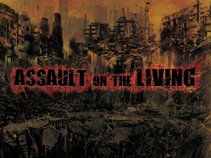Assault on the Living