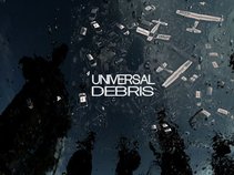 UNIVERSAL DEBRIS