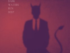 Dark Waters Run Deep