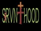 S3RVNTHOOD
