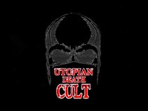 UTOPIAN DEATH CULT