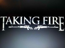 Taking Fire