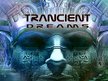 Trancient Dreams