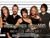 Fools For Rowan