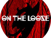 On The Loose