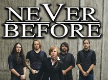 Never Before