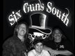 Six Guns South