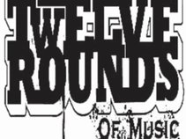 TWELVE ROUNDS