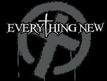Everything New
