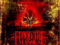 Flood The Masses