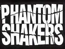 THE PHANTOM SHAKERS