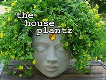 The House Plantz