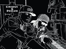 Cirious and  DeeLux