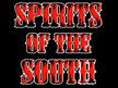 Spirits of the South