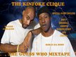 KINFOKE CLIQUE