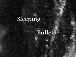 Sleeping Bullets | ReverbNation