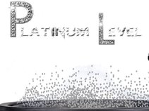 Platinum Level Production