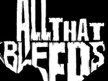 All That Bleeds