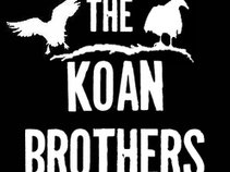 The Koan Brothers